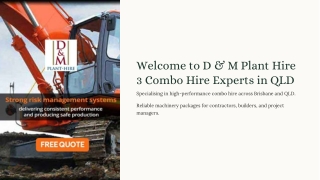 Efficient Earthmoving Solutions Combo Hire Services in Brisbane & QLD by D & M Plant Hire.pdf