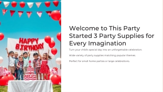 Make Every Celebration Magical with Kids Party Supplies from This Party Started.pdf