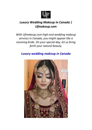 Luxury Wedding Makeup In Canada | Ufmakeup.com