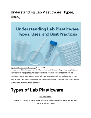 Mastering Lab Plasticware: Types, Applications, and Best Practices