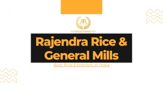 Trusted Rice Mills in Haryana | Rajendra Rice & General Mills