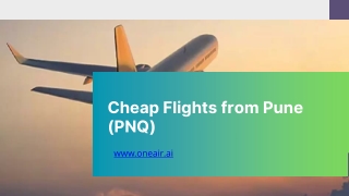 Cheap Flights from Pune (PNQ) - in.oneair.ai