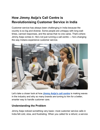 Call Centre Innovation  How Jimmy Asija is Changing Customer Service
