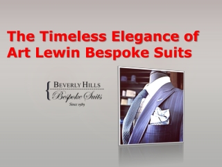 The Timeless Elegance of Art Lewin Bespoke Suits