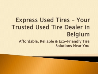 Express Used Tires – Your Trusted Used Tire