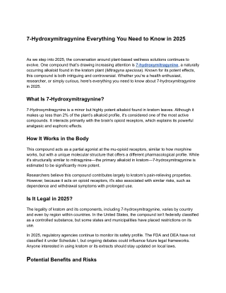 7-Hydroxymitragynine Everything You Need to Know in 2025