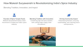 How Mukesh Suryawanshi is Revolutionizing India’s Spice Industry