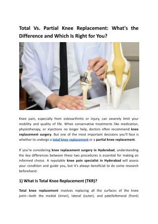 Total Vs. Partial Knee Replacement: Difference and Which Is Right for You?