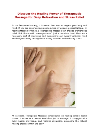 Discover the Healing Power of Therapeutic Massage for Deep Relaxation and Stress Relief