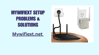 Mywifiext Setup Problems How to Deal with These Problems