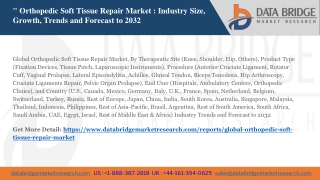 Global Orthopedic Soft Tissue Repair Market