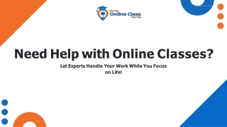 Need Help with Online Classes