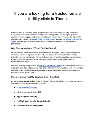 If you are looking for a trusted female fertility clinic in Thane
