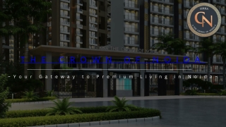 Experience Elite Living at Sikka Crown of Noida – The Crown Jewel of NCR