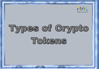 Understanding The Types Of Crypto Tokens - All You Need To Know