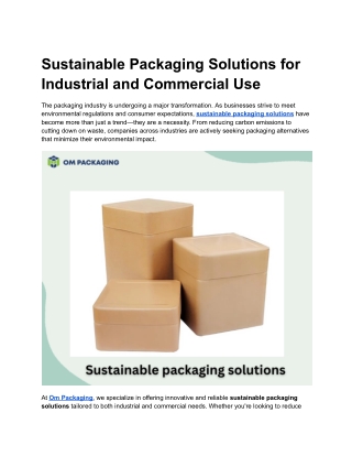 Sustainable Packaging Solutions for Industrial and Commercial Use
