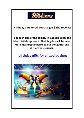 Birthday Gifts For All Zodiac Signs | The Zoodiacs