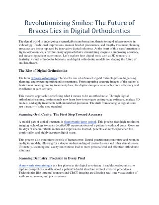 Revolutionizing Smiles