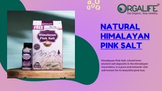 Buy Natural Himalayan Pink Salt at Orgalife
