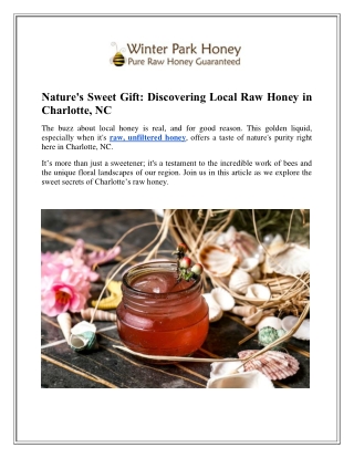Nature's Sweet Gift Discovering Local Raw Honey in Charlotte NC
