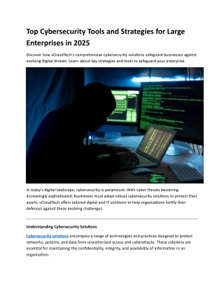 Top Cybersecurity Tools and Strategies for Large Enterprises in 2025