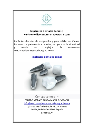 Implantes Dentales Camas  centromedicosantamariadegracia.com