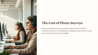 The Cost of Phone Surveys