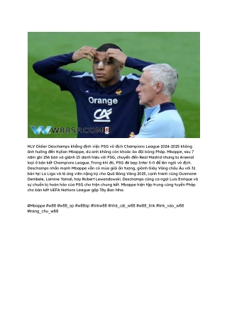 Mbappe Sẵn Sàng Đấu Tây Ban Nha, W88 SP Cập Nhật Tin Tuyển Pháp