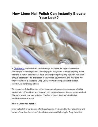 How Linen Nail Polish Can Instantly Elevate Your Look