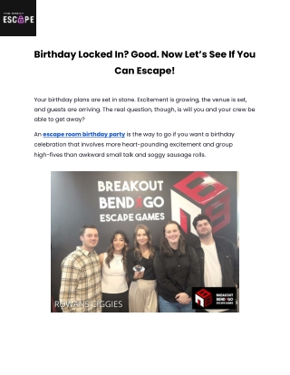 Birthday Locked In_ Good. Now Let’s See If You Can Escape!