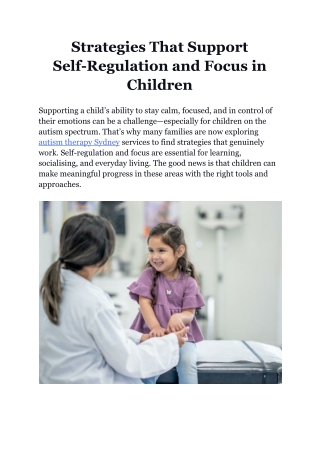 Strategies That Support Self-Regulation and Focus in Children
