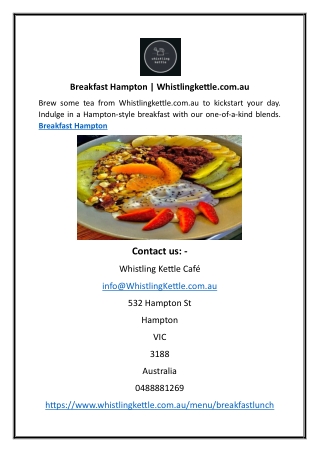 Breakfast Hampton | Whistlingkettle.com.au