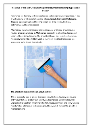 The Value of Tile and Grout Cleaning in Melbourne Maintaining Hygiene and Beauty