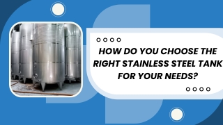 Reliable Long-Lasting Tanks for Every Industry