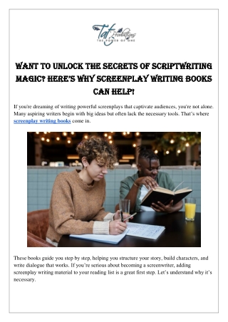 Want to Unlock the Secrets of Scriptwriting Magic? Here’s Why Screenplay Writing