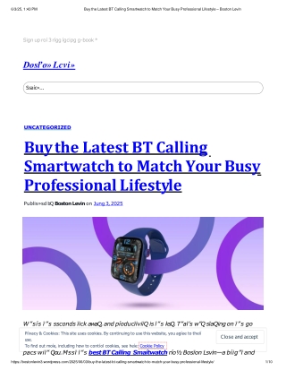 Buy the Latest BT Calling Smartwatch to Match Your Busy Professional Lifestyle – Boston Levin