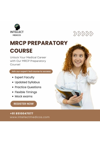 MRCP Masterclass: Parts 1, 2, and PACES