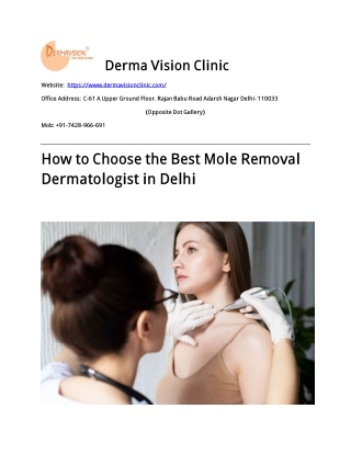 How to Choose the Best Mole Removal Dermatologist in Delhi