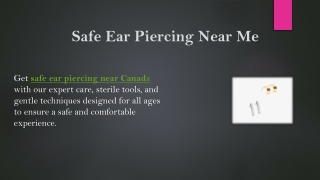 Safe Ear Piercing Near Me (bldhm) ppt