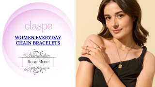 Women Everyday Chain Bracelets: Perfect For Any Outfit