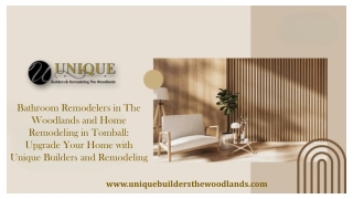 Your Home with Unique Builders and Remodeling