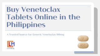 Buy Venetoclax Tablets Online in the Philippines