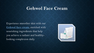 Gehwol Face Cream ppt