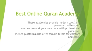 Explore the Best Online Quran Academy & Coaching for All Ages