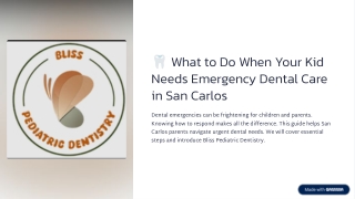 What-to-Do-When-Your-Kid-Needs-Emergency-Dental-Care-in-San-Carlos