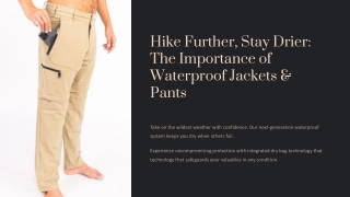 Hike Further, Stay Drier: The Importance of Waterproof Jackets & Pants