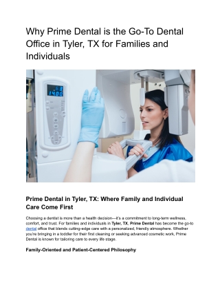 Why Prime Dental is the Go-To Dental Office in Tyler, TX for Families and Individuals