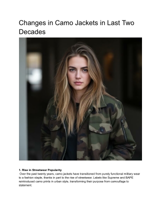 Changes in Camo Jackets in Last Two Decades