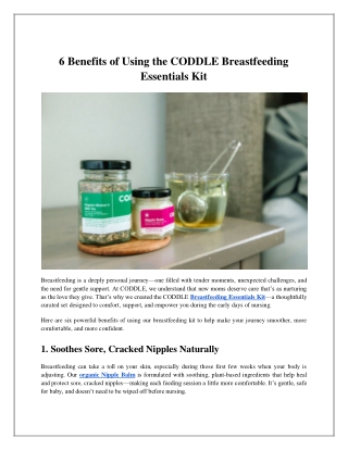6 Benefits of Using the CODDLE Breastfeeding Essentials Kit