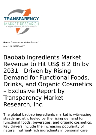 Baobab Ingredients Market Revenue to Hit US$ 8.2 Bn by 2031